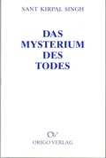 Cover: Das Mysterium des Todes - Origo Verlag