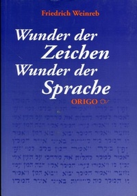 Enlarge image Cover: Wunder der Zeichen - Wunder der Sprache - Origo Verlag