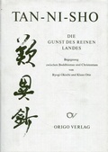 Cover: Tan-ni-sho. Die Gunst des Reinen Landes - Origo Verlag