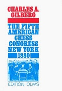 Enlarge image Cover: The Fifth American Chess Congress - Edition Olms