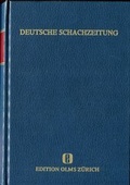 Cover: Deutsche Schachzeitung. 99 Jahrg&auml;nge 1846-1944 - Edition Olms