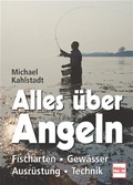 Cover: Alles &uuml;ber Angeln - M&uuml;ller R&uuml;schlikon