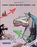 Cover: Das Credit Suisse Masters und Credis-Grossmeisterturnier Horgen 1995 - Edition Olms
