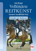 Cover: Vollendete Reitkunst - M&uuml;ller R&uuml;schlikon