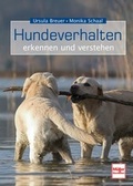 Cover: Hundeverhalten - erkennen und verstehen - M&uuml;ller R&uuml;schlikon