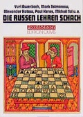 Cover: Die Russen lehren Schach - Edition Olms