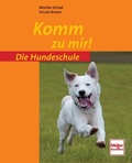 Cover: Komm zu mir! - M&uuml;ller R&uuml;schlikon