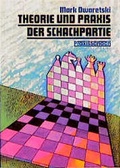 Cover: Theorie und Praxis der Schachpartie - Edition Olms