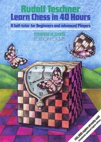 Enlarge image Cover: Learn Chess in 40 Hours - Edition Olms