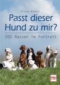 Cover: Passt dieser Hund zu mir? - M&uuml;ller R&uuml;schlikon