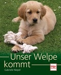 Cover: Unser Welpe kommt - M&uuml;ller R&uuml;schlikon