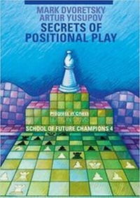 Enlarge image Cover: School of Future Champions / Secrets of Positional Play - Edition Olms