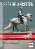 Cover: Pferde anreiten - M&uuml;ller R&uuml;schlikon
