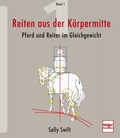 Cover: Reiten aus der K&ouml;rpermitte, Band 1 - M&uuml;ller R&uuml;schlikon
