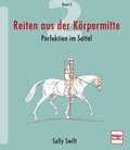 Cover: Reiten aus der K&ouml;rpermitte, Band 2 - M&uuml;ller R&uuml;schlikon