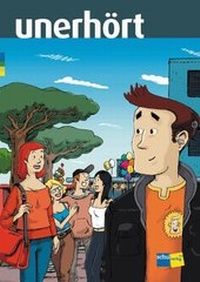Enlarge image Cover: unerhört - Schulverlag plus
