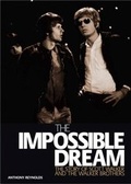 Cover: The Impossible Dream: The Story of Scott Walker and the Walker Brothers - Edition Olms