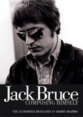 Cover: Jack Bruce Composing Himself: The Authorised Biography - Edition Olms