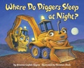 Cover: Where Do Diggers Sleep at Night? - Random House Books for Young Readers
