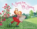 Cover: A Song for My Sister - Random House Books for Young Readers