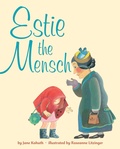 Cover: Estie the Mensch - Random House Books for Young Readers