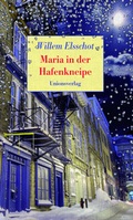 Cover: Maria in der Hafenkneipe - Unionsverlag