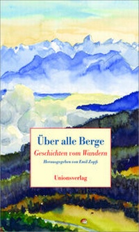 Abbildung von: Über alle Berge - Unionsverlag