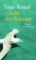 Cover: Salih der Tr&auml;umer - Unionsverlag