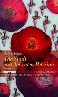 Cover: Die Stadt mit der roten Pelerine - Unionsverlag