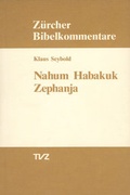 Cover: Nahum, Habakuk, Zephanja - Theologischer Verlag Z&uuml;rich