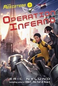 Cover: The Resisters #4: Operation Inferno - Yearling