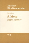 Cover: 5. Mose Deuteronomium - Theologischer Verlag Z&uuml;rich