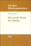 Cover: Das zweite Buch der K&ouml;nige - Theologischer Verlag Z&uuml;rich