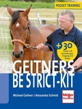 Cover: Geitners Be strict-Kit - M&uuml;ller R&uuml;schlikon