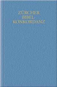 Enlarge image Cover: Zürcher Bibelkonkordanz (1931) - Theologischer Verlag Zürich
