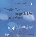 Cover: Grosse Gott - singsch Du im Wind? - Theologischer Verlag Z&uuml;rich