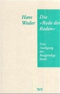 Cover: Die Rede der Reden - Theologischer Verlag Z&uuml;rich