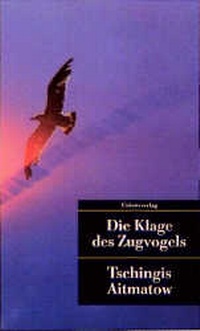 Abbildung von: Die Klage des Zugvogels - Unionsverlag