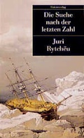 Cover: Die Suche nach der letzten Zahl - Unionsverlag