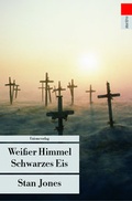 Cover: Wei&szlig;er Himmel, Schwarzes Eis - Unionsverlag