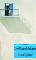 Cover: Die Ungeduldigen - Unionsverlag