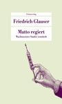 Cover: Matto regiert - Unionsverlag