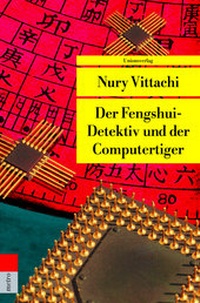 Abbildung von: Der Fengshui-Detektiv und der Computertiger - Unionsverlag