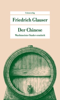 Enlarge image Cover: Der Chinese - Unionsverlag