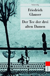 Abbildung von: Der Tee der drei alten Damen - Unionsverlag