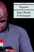 Cover: Jaime Bunda, Geheimagent - Unionsverlag
