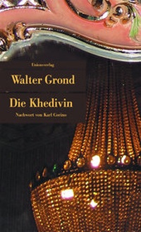 Abbildung von: Die Khedivin - Unionsverlag