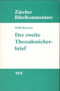 Cover: Der zweite Brief an die Thessalonicher - Theologischer Verlag Z&uuml;rich