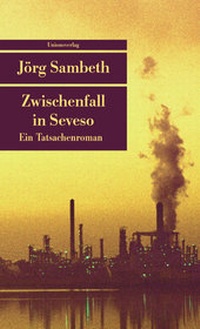 Abbildung von: Zwischenfall in Seveso - Unionsverlag