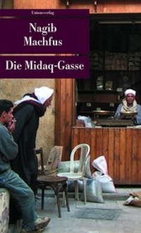 Abbildung von: Die Midaq-Gasse - Unionsverlag